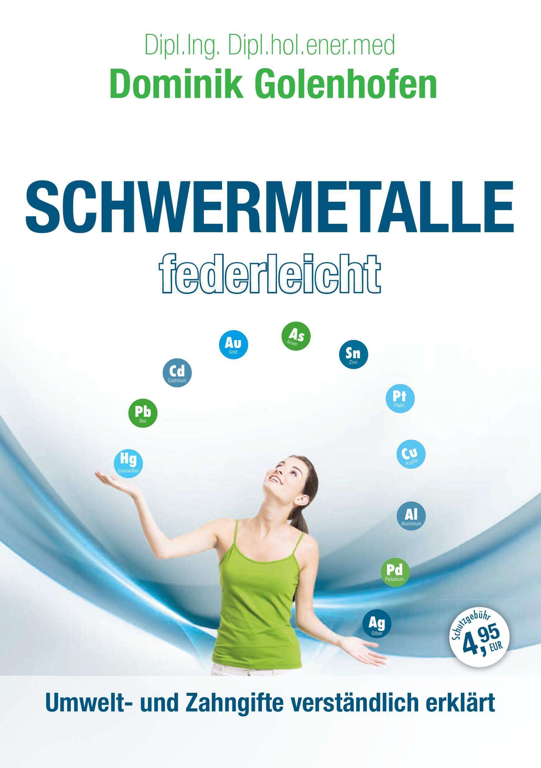 Broschüre Schwermetalle federleicht von Dominik Golenhofen